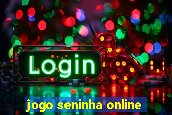 jogo seninha online